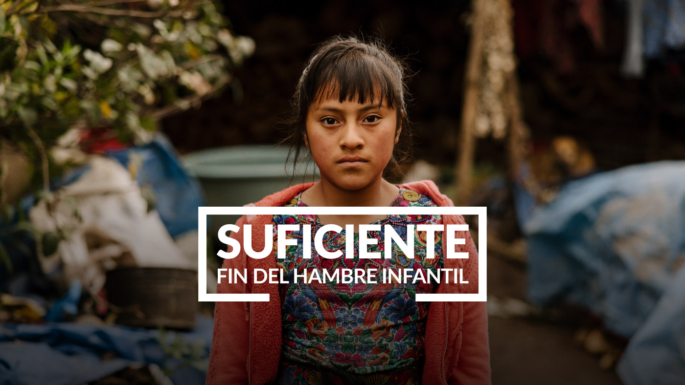 Suficiente, nueva campaña global de World Vision