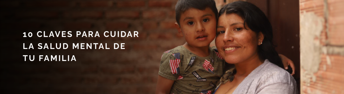 10 claves para cuidar la salud mental de tu familia